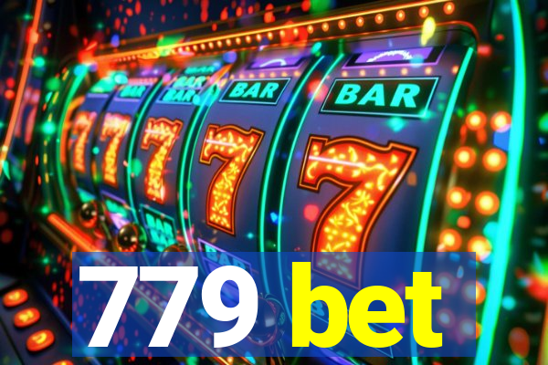 779 bet